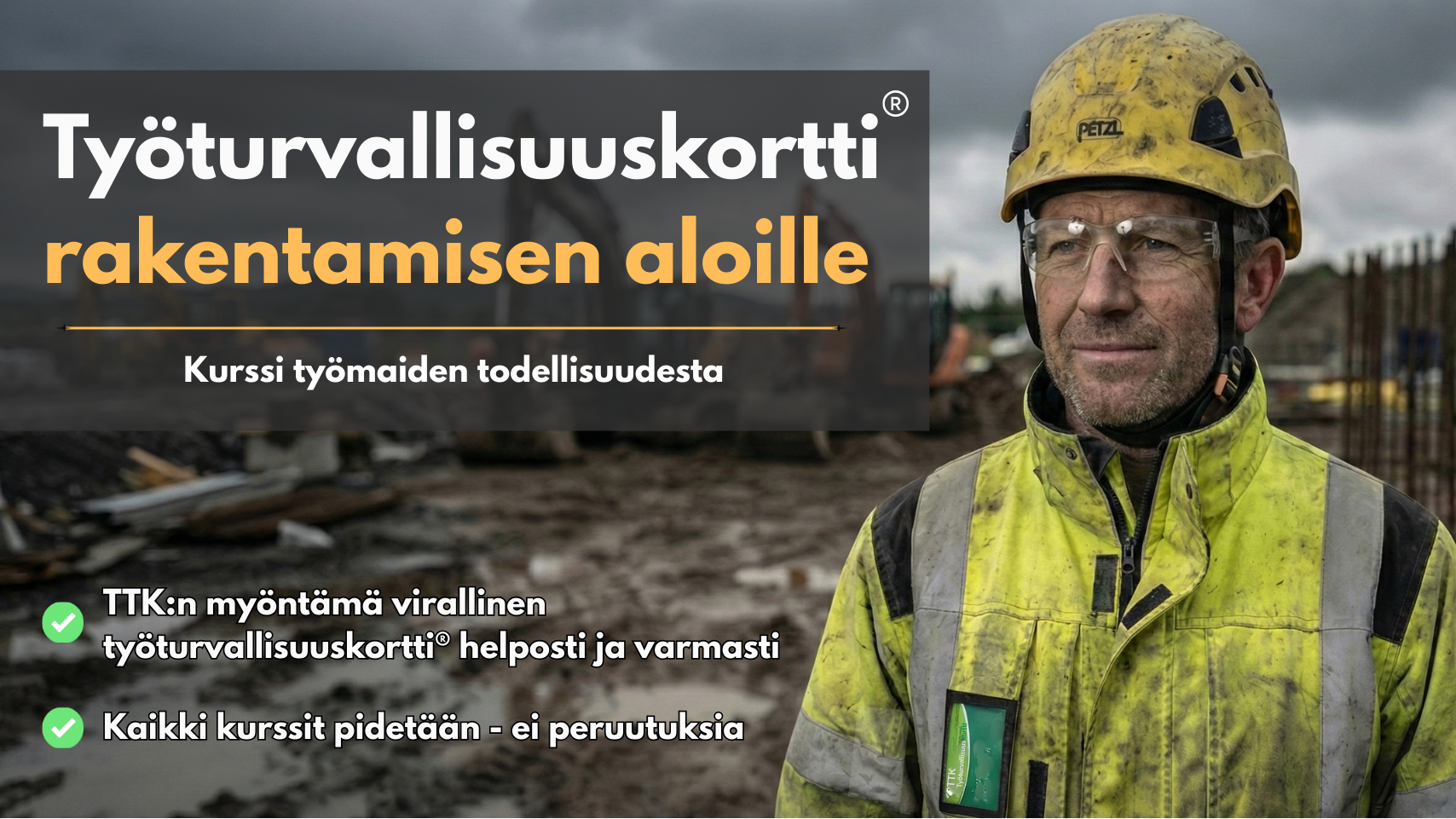 Työturvallisuuskortti rakentamisen aloille. TTK:n myöntämä virallinen työturvallisuuskortti helposti ja varmasti. Kaikki kurssit pidetään-ei peruutuksia. Rakennusmies työvaatteet päällä. Työtakin rinnuksessa on virallinen työturvallisuuskortti.